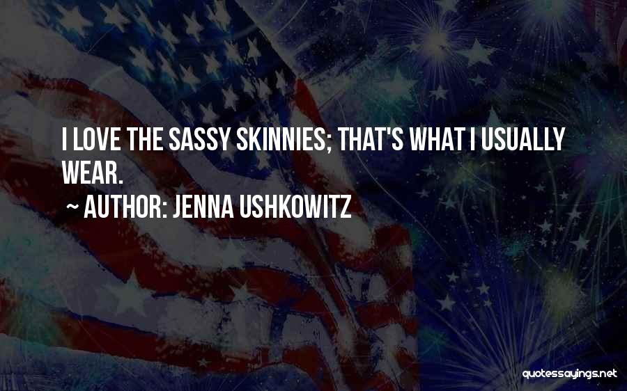 Whined Unscramble Quotes By Jenna Ushkowitz