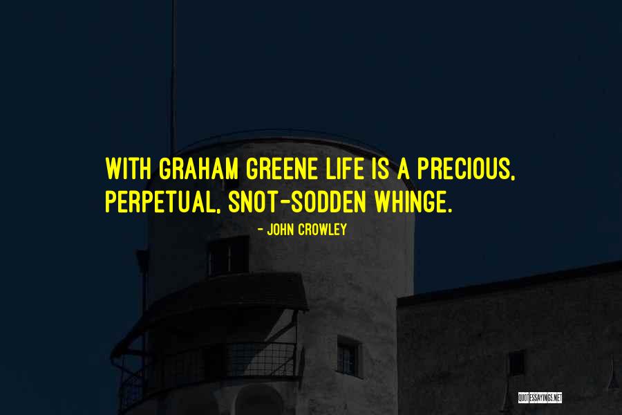 Whinge Quotes By John Crowley Whinge Quotes By John Crowley