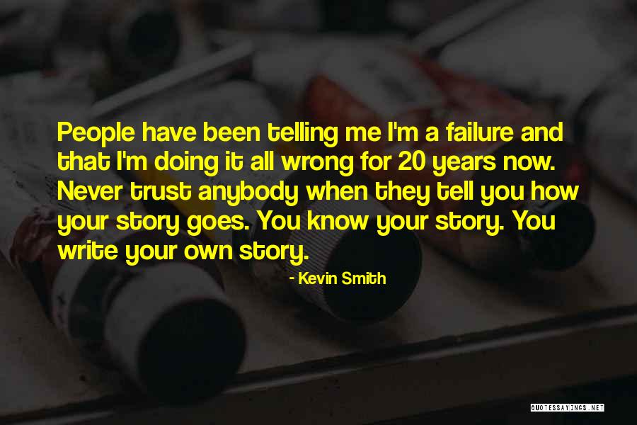 Whinge Quotes By Kevin Smith Whinge Quotes By Kevin Smith