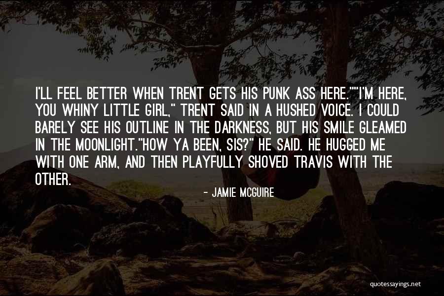 Whiny Quotes By Jamie McGuire Whiny Quotes By Jamie McGuire