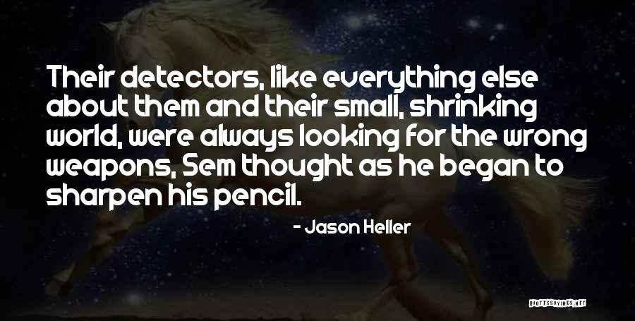 Whio Tv Quotes By Jason Heller Whio Tv Quotes By Jason Heller