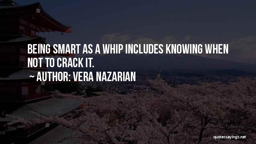 Whip Smart Quotes By Vera Nazarian