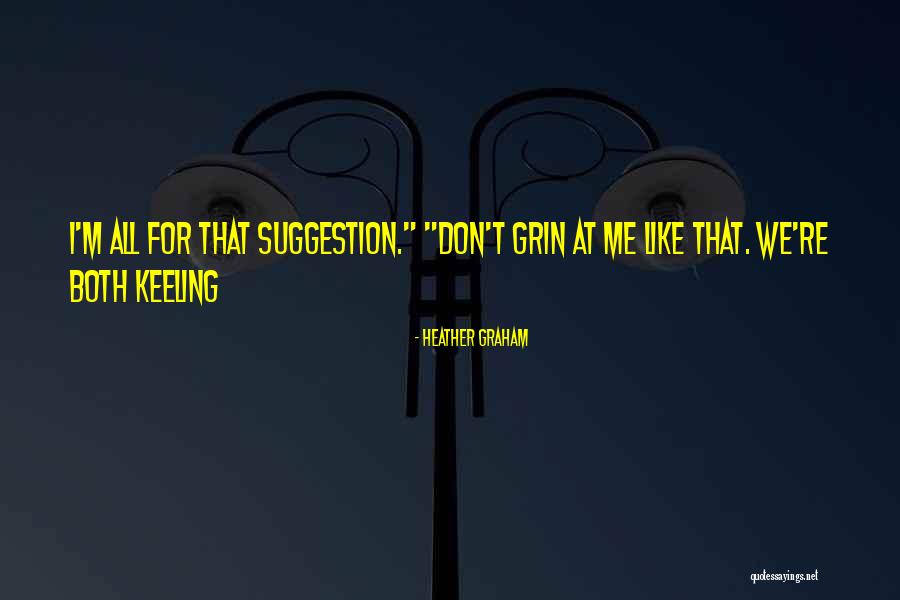 Whiplash347 Quotes By Heather Graham Whiplash347 Quotes By Heather Graham