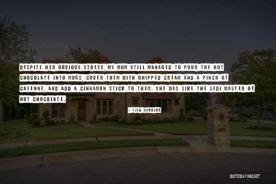 Whipped Cream Quotes By Lish McBride Whipped Cream Quotes By Lish McBride