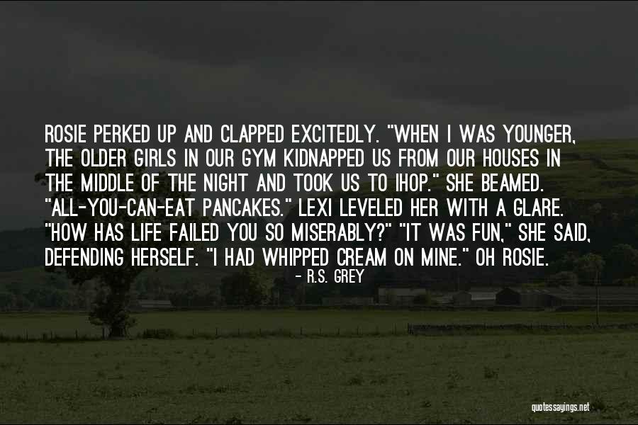 Whipped Cream Quotes By R.S. Grey Whipped Cream Quotes By R.S. Grey
