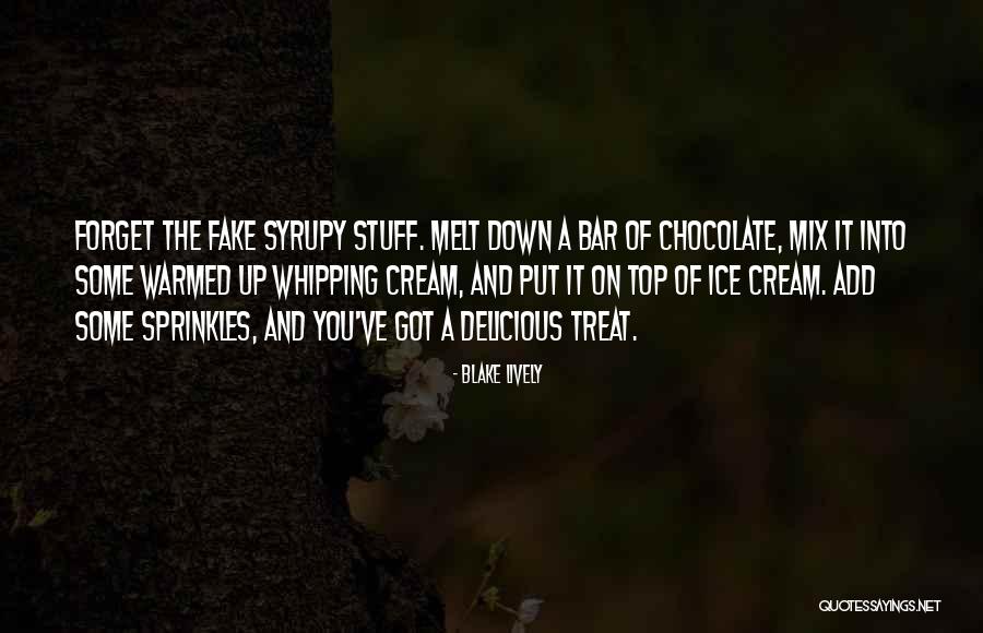 Whipping Cream Quotes By Blake Lively Whipping Cream Quotes By Blake Lively
