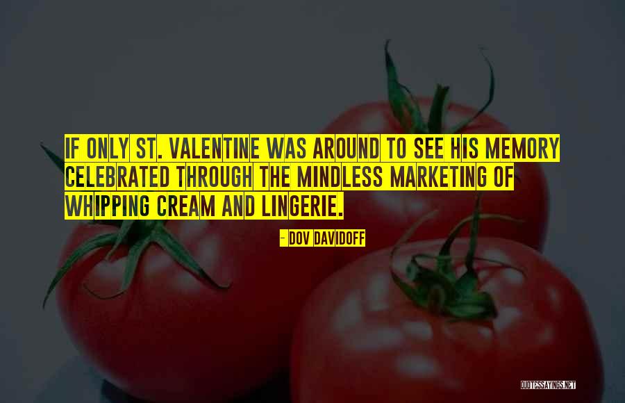 Whipping Cream Quotes By Dov Davidoff Whipping Cream Quotes By Dov Davidoff