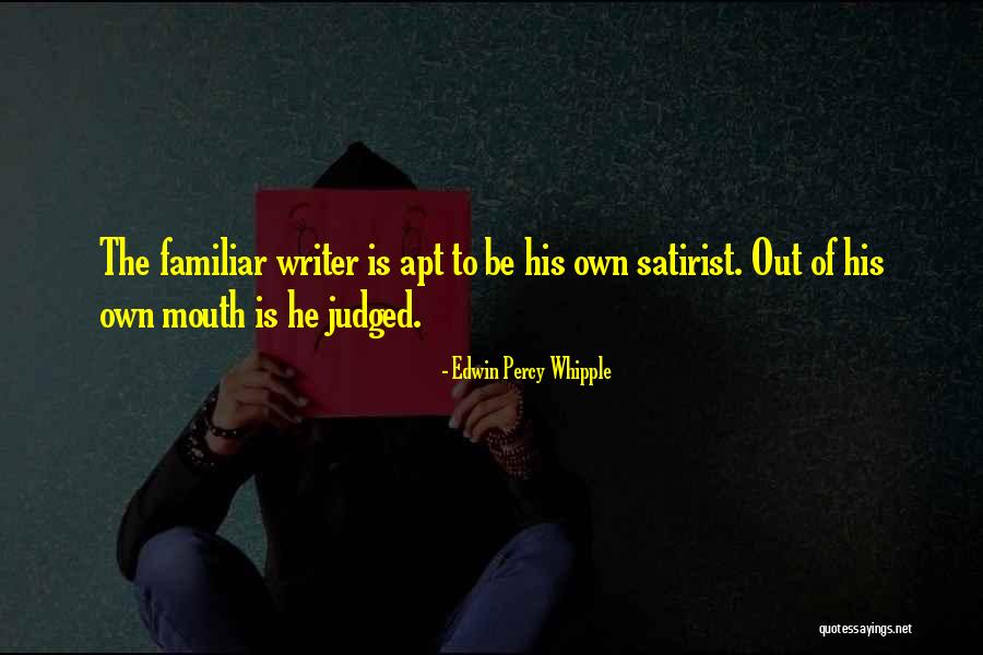 Whipple Quotes By Edwin Percy Whipple Whipple Quotes By Edwin Percy Whipple