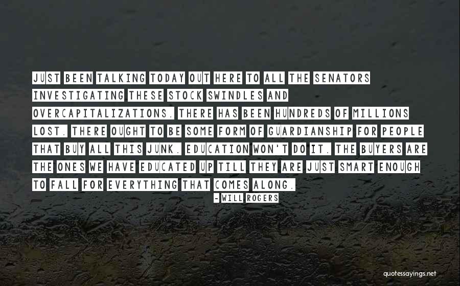 Whipstroke Quotes By Will Rogers Whipstroke Quotes By Will Rogers