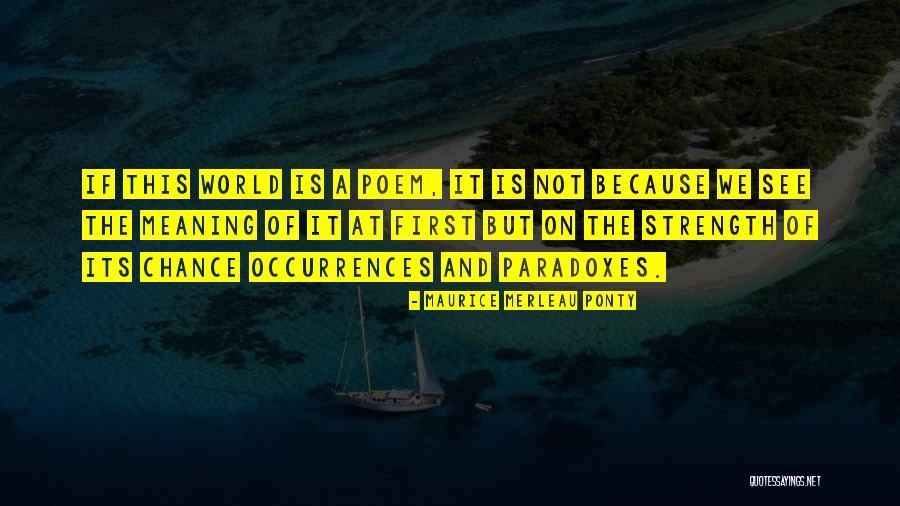 Whipt Quotes By Maurice Merleau Ponty Whipt Quotes By Maurice Merleau Ponty