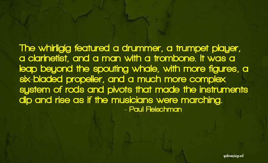 Whirligig By Paul Fleischman Quotes By Paul Fleischman