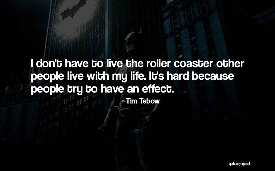 Whirlwind Axe Quest Quotes By Tim Tebow Whirlwind Axe Quest Quotes By Tim Tebow