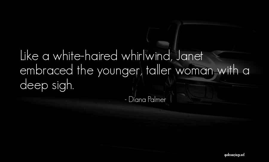 Whirlwind Quotes By Diana Palmer