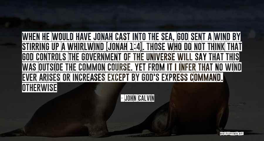 Whirlwind Quotes By John Calvin