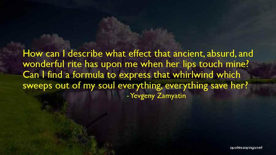 Whirlwind Quotes By Yevgeny Zamyatin