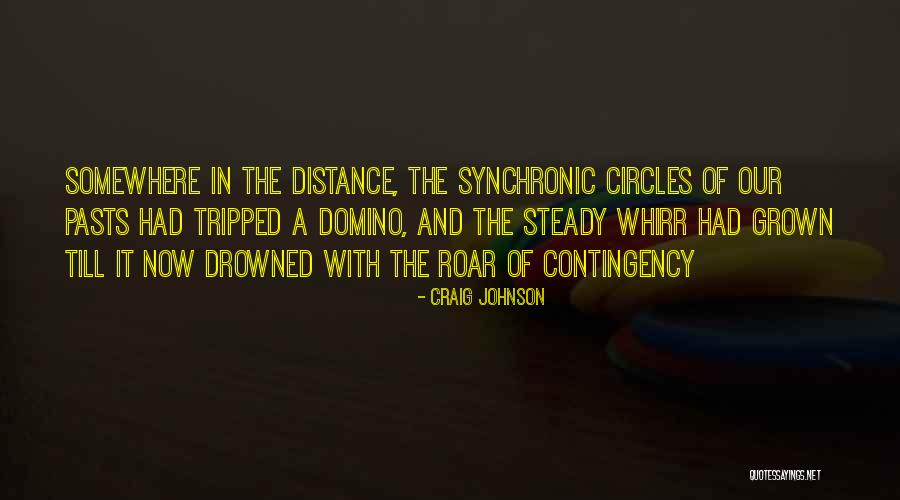 Whirr Quotes By Craig Johnson Whirr Quotes By Craig Johnson