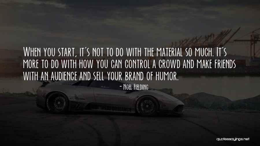 Whirred Synonyms Quotes By Noel Fielding Whirred Synonyms Quotes By Noel Fielding