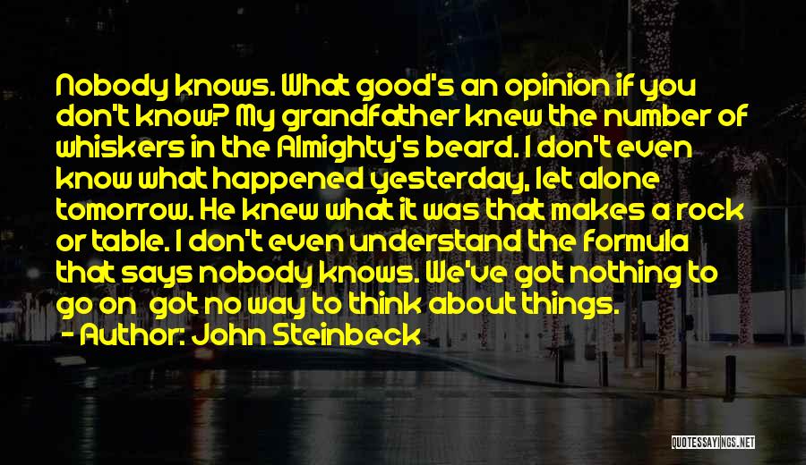 Whiskers Quotes By John Steinbeck