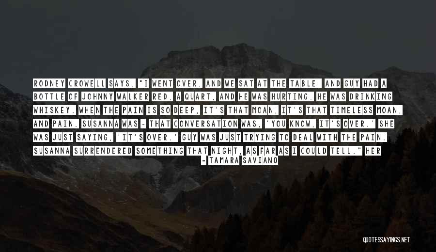 Whiskey Night Quotes By Tamara Saviano Whiskey Night Quotes By Tamara Saviano