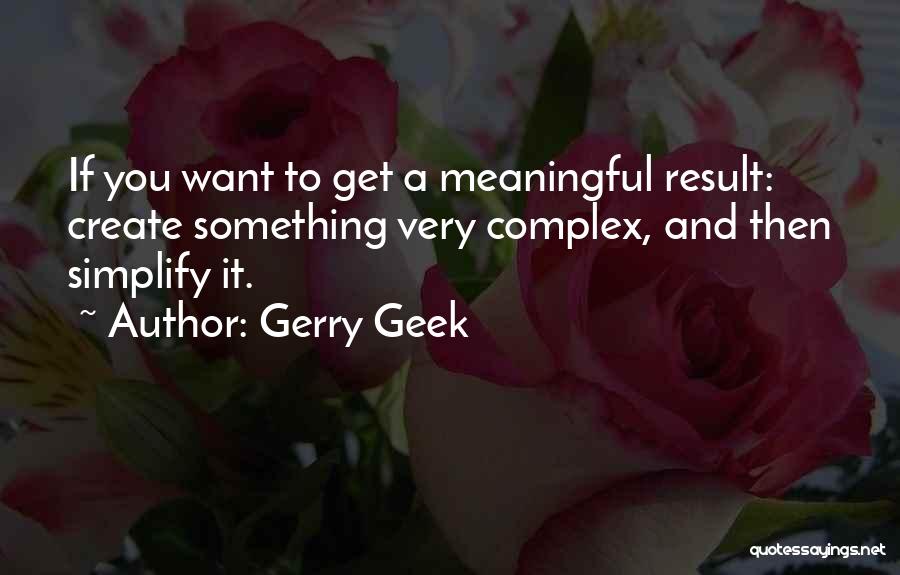 Whisking Mama Quotes By Gerry Geek