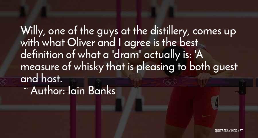 Whisky Drinking Quotes By Iain Banks