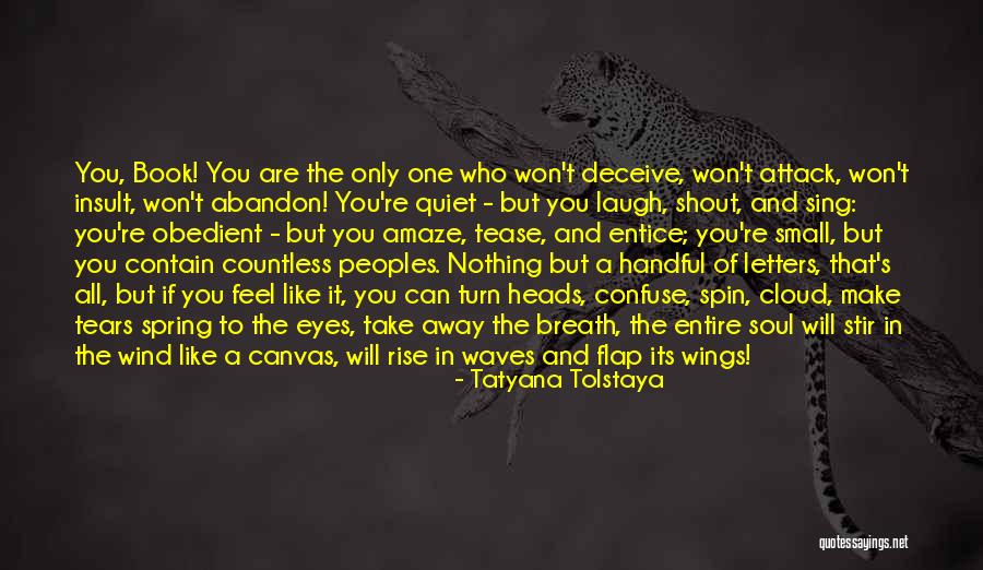 Whisnant Coins Quotes By Tatyana Tolstaya Whisnant Coins Quotes By Tatyana Tolstaya