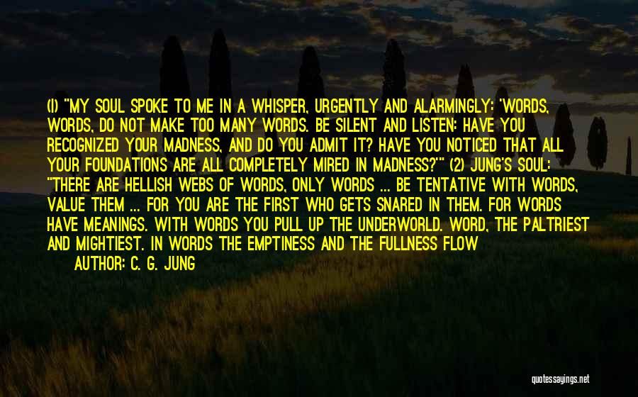 Whisper 2 Quotes By C. G. Jung