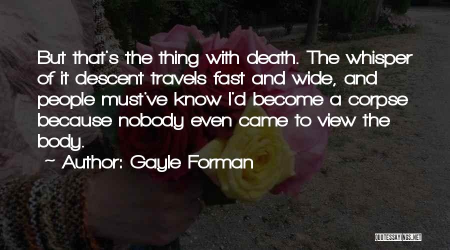 Whisper 2 Quotes By Gayle Forman