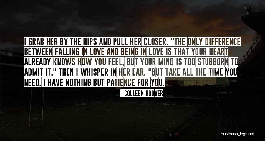 Whisper In Your Ear Quotes By Colleen Hoover Whisper In Your Ear Quotes By Colleen Hoover