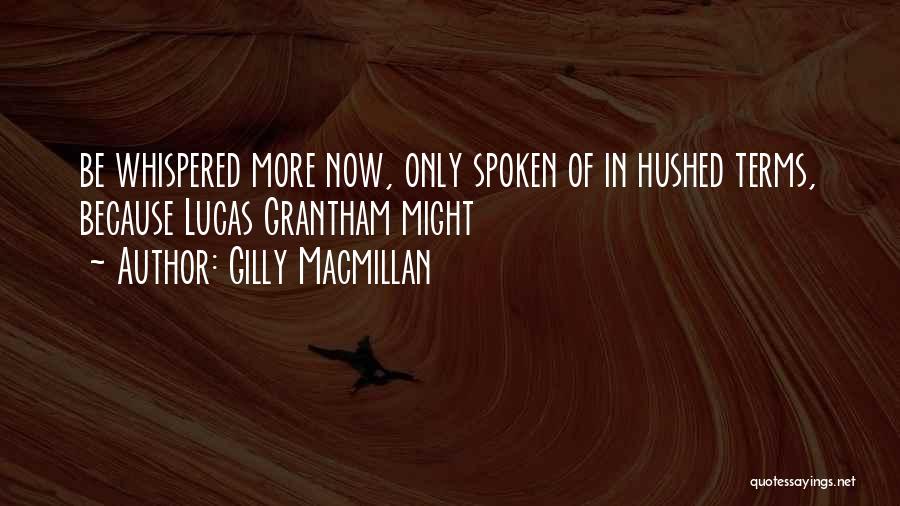 Whispered Quotes By Gilly Macmillan