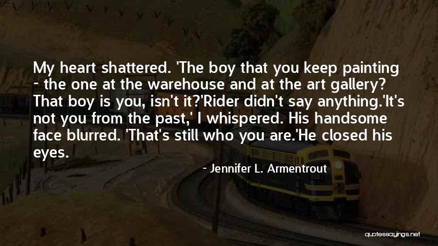 Whispered The Heart Quotes By Jennifer L. Armentrout Whispered The Heart Quotes By Jennifer L. Armentrout