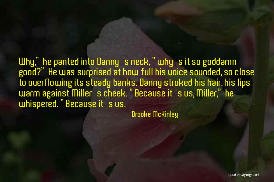 Whispered Voice Quotes By Brooke McKinley Whispered Voice Quotes By Brooke McKinley