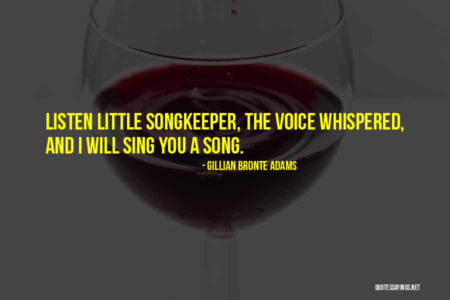 Whispered Voice Quotes By Gillian Bronte Adams Whispered Voice Quotes By Gillian Bronte Adams