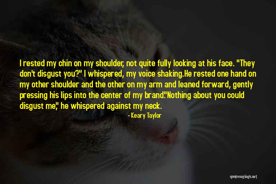 Whispered Voice Quotes By Keary Taylor Whispered Voice Quotes By Keary Taylor