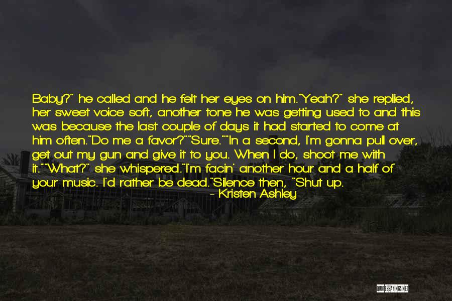 Whispered Voice Quotes By Kristen Ashley Whispered Voice Quotes By Kristen Ashley