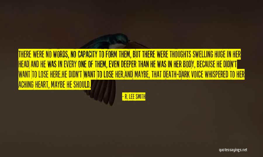 Whispered Voice Quotes By R. Lee Smith Whispered Voice Quotes By R. Lee Smith