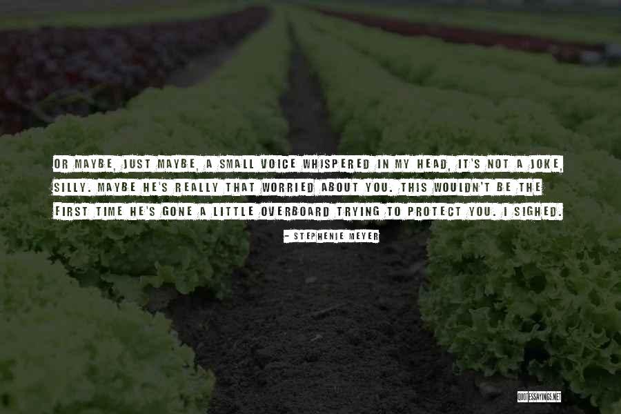 Whispered Voice Quotes By Stephenie Meyer Whispered Voice Quotes By Stephenie Meyer