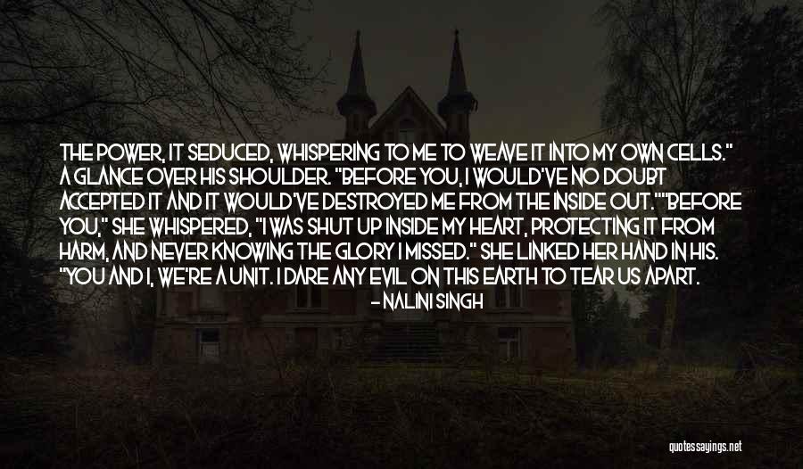 Whispering Heart Quotes By Nalini Singh Whispering Heart Quotes By Nalini Singh