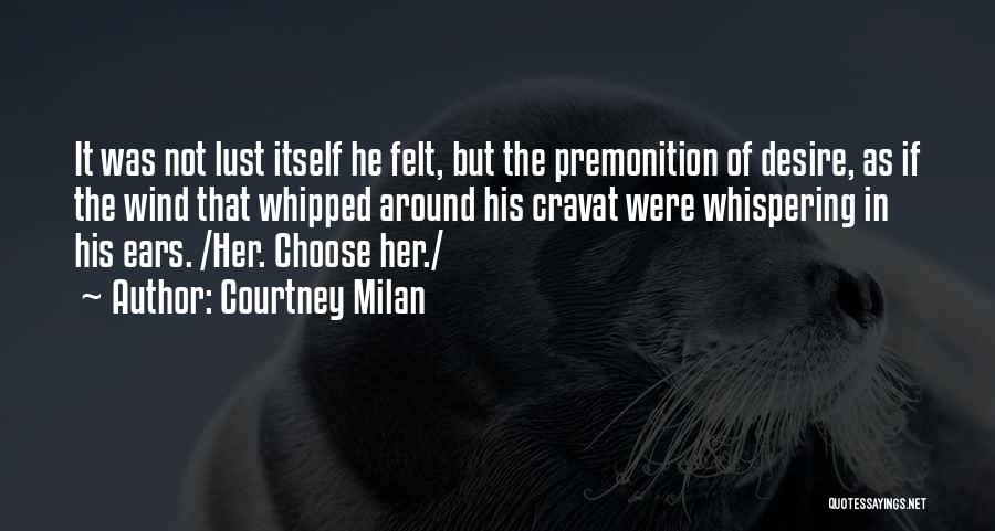 Whispering Wind Quotes By Courtney Milan