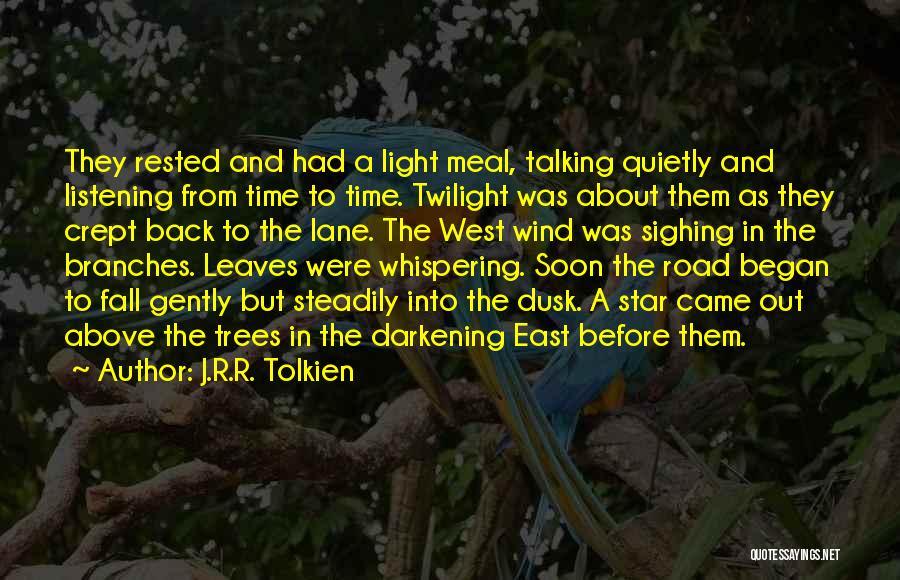 Whispering Wind Quotes By J.R.R. Tolkien