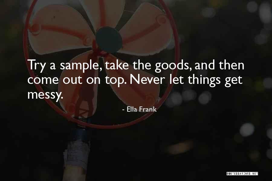 Whisperings Of Love Quotes By Ella Frank Whisperings Of Love Quotes By Ella Frank