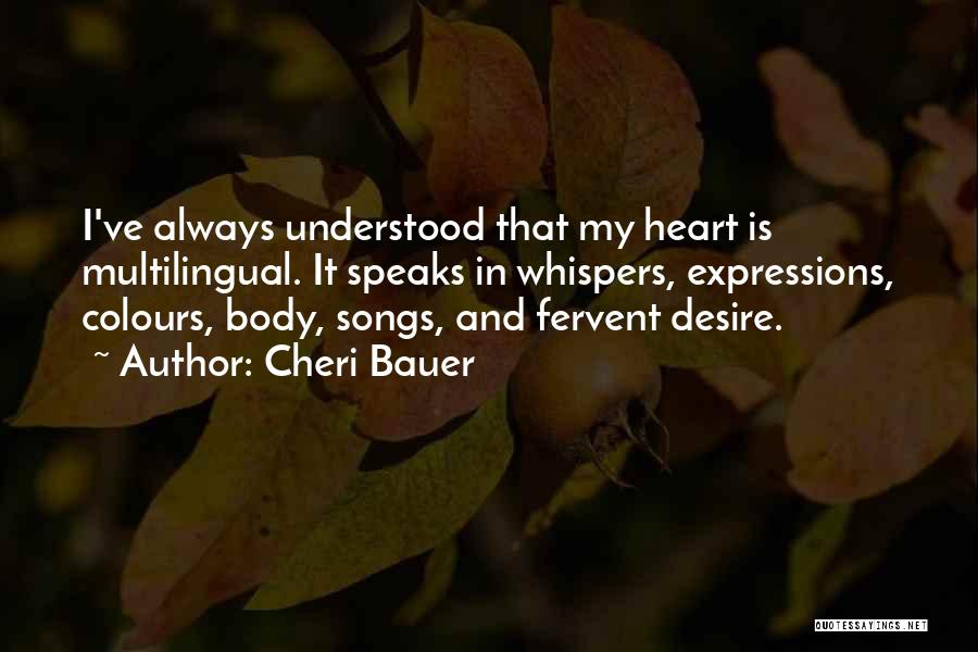 Whispers Quotes By Cheri Bauer