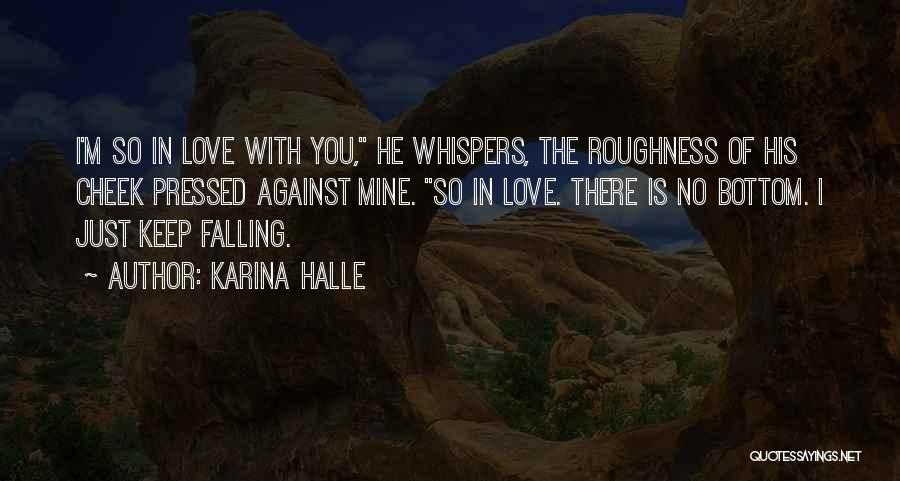 Whispers Quotes By Karina Halle