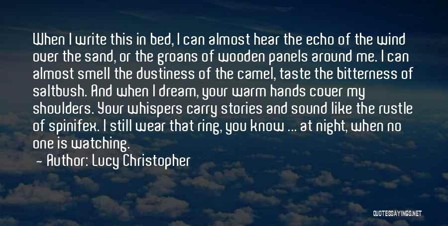 Whispers Quotes By Lucy Christopher