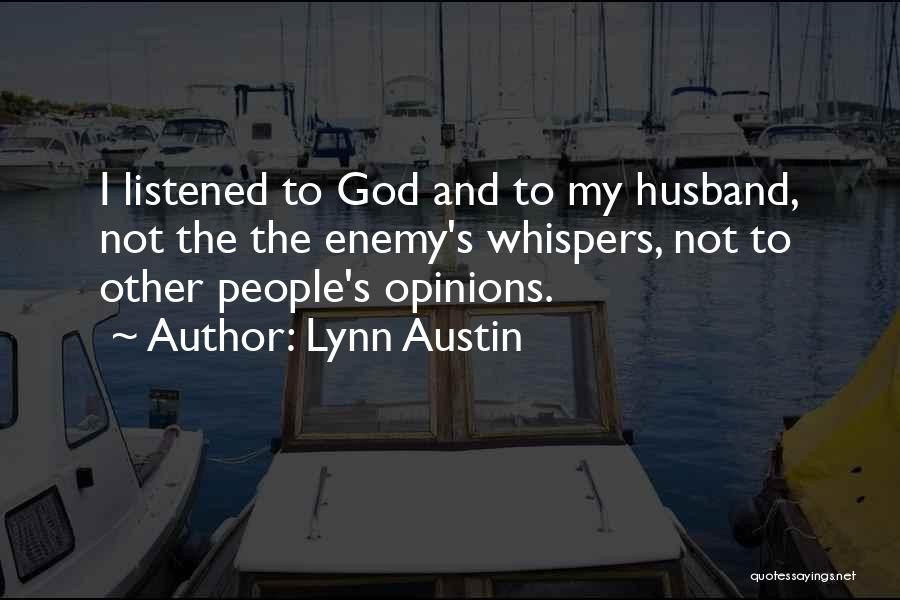 Whispers Quotes By Lynn Austin
