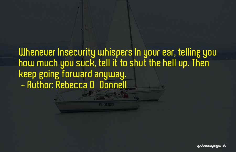 Whispers Quotes By Rebecca O'Donnell