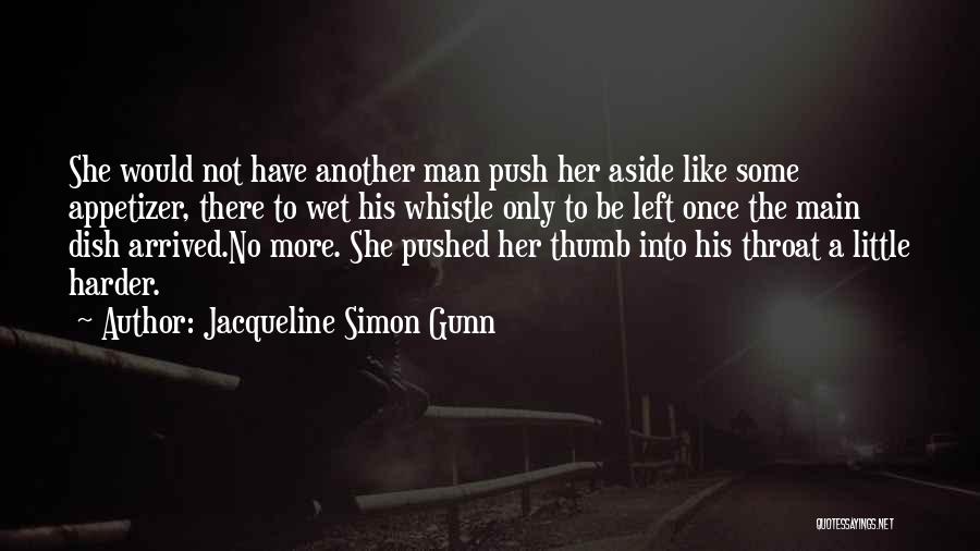 Whistle Quotes By Jacqueline Simon Gunn