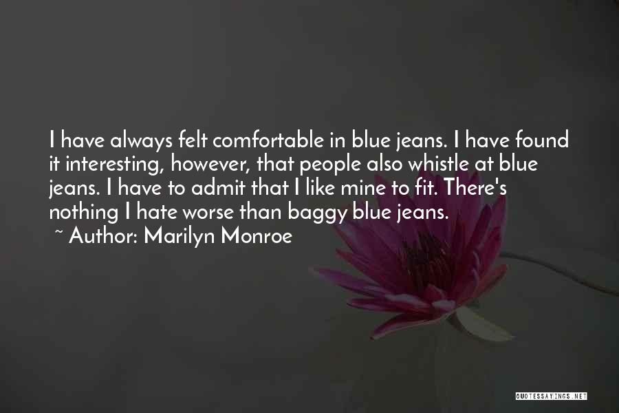 Whistle Quotes By Marilyn Monroe