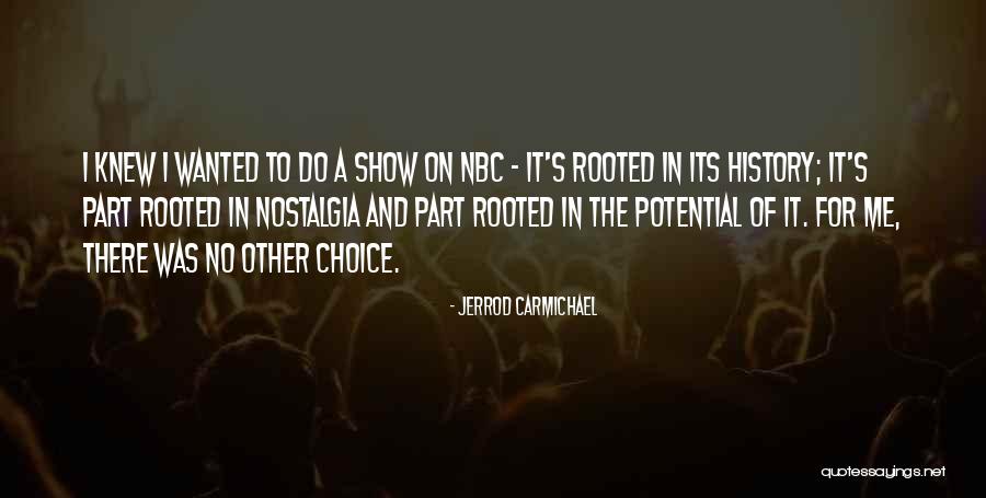 Whistledown Pathfinder Quotes By Jerrod Carmichael Whistledown Pathfinder Quotes By Jerrod Carmichael