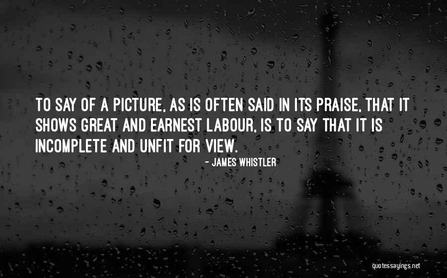 Whistler Quotes By James Whistler